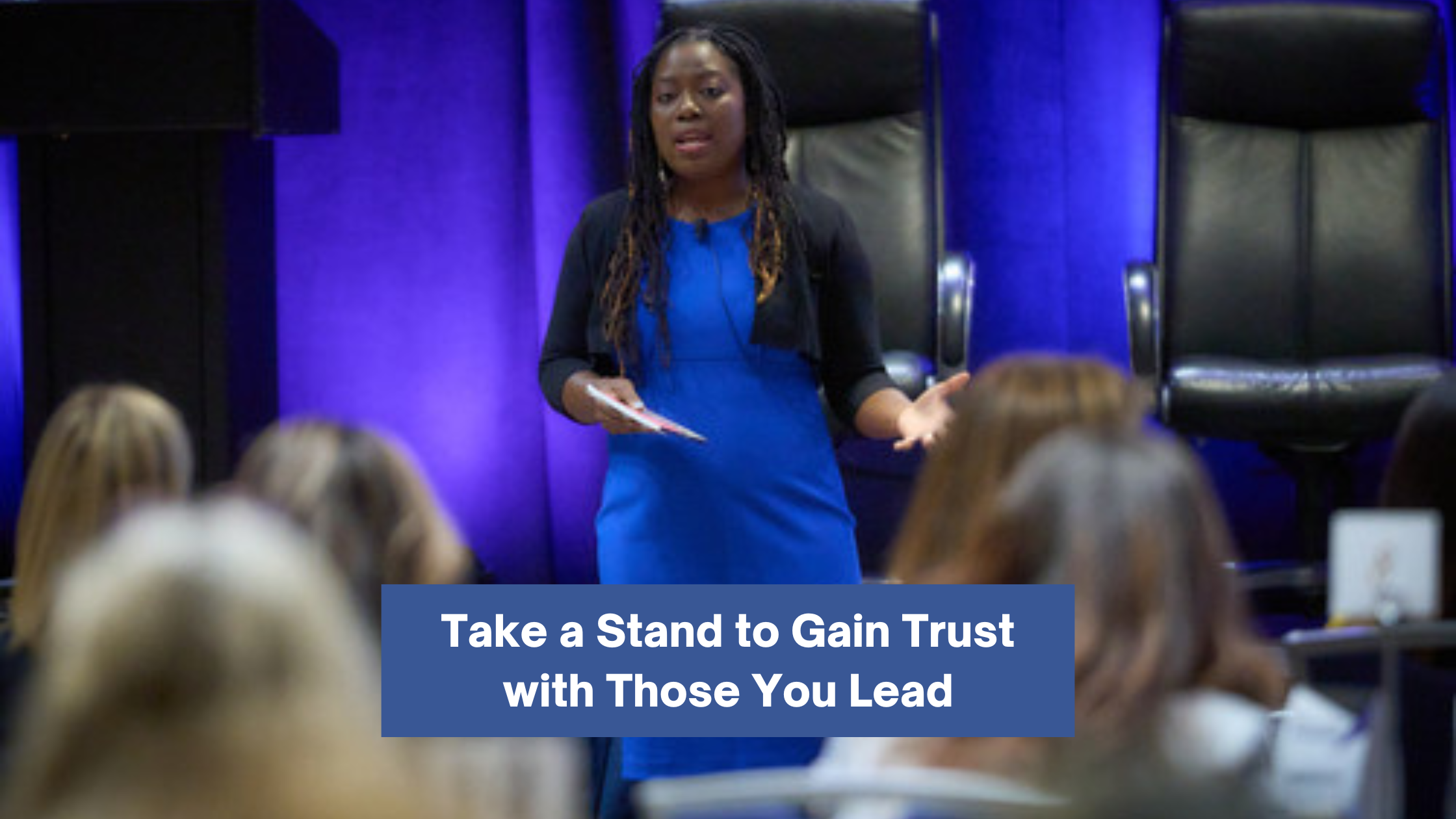 Take a Stand to Gain Trust with Those You Lead